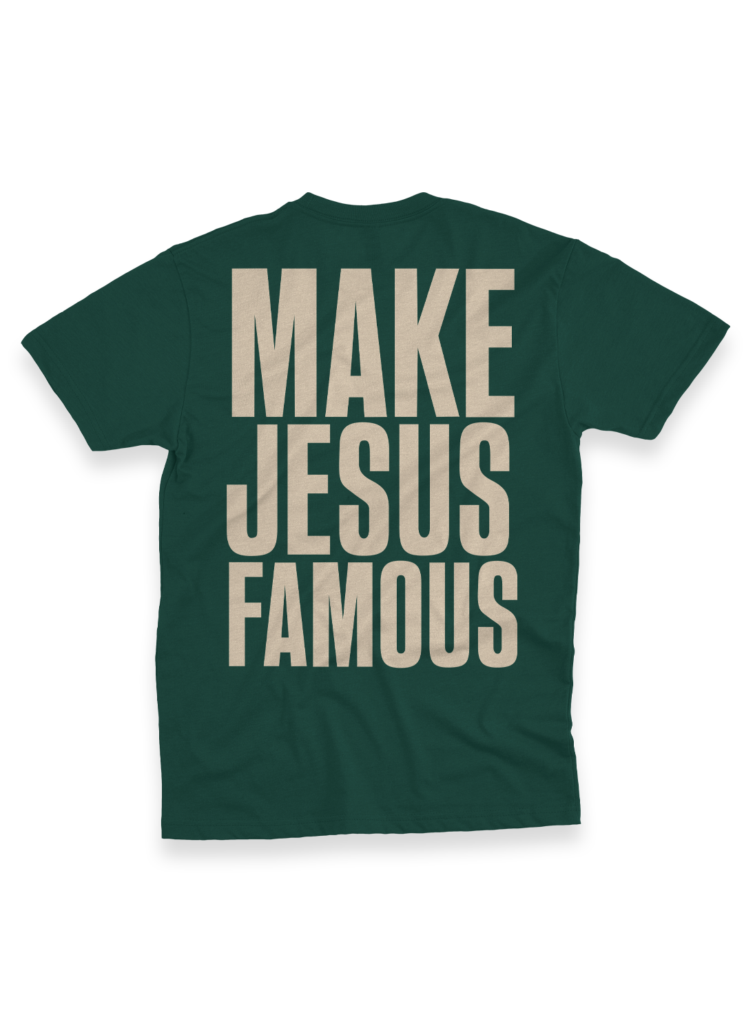 CAMISETA MAKE JESUS FAMOUS - VERDE MILITAR